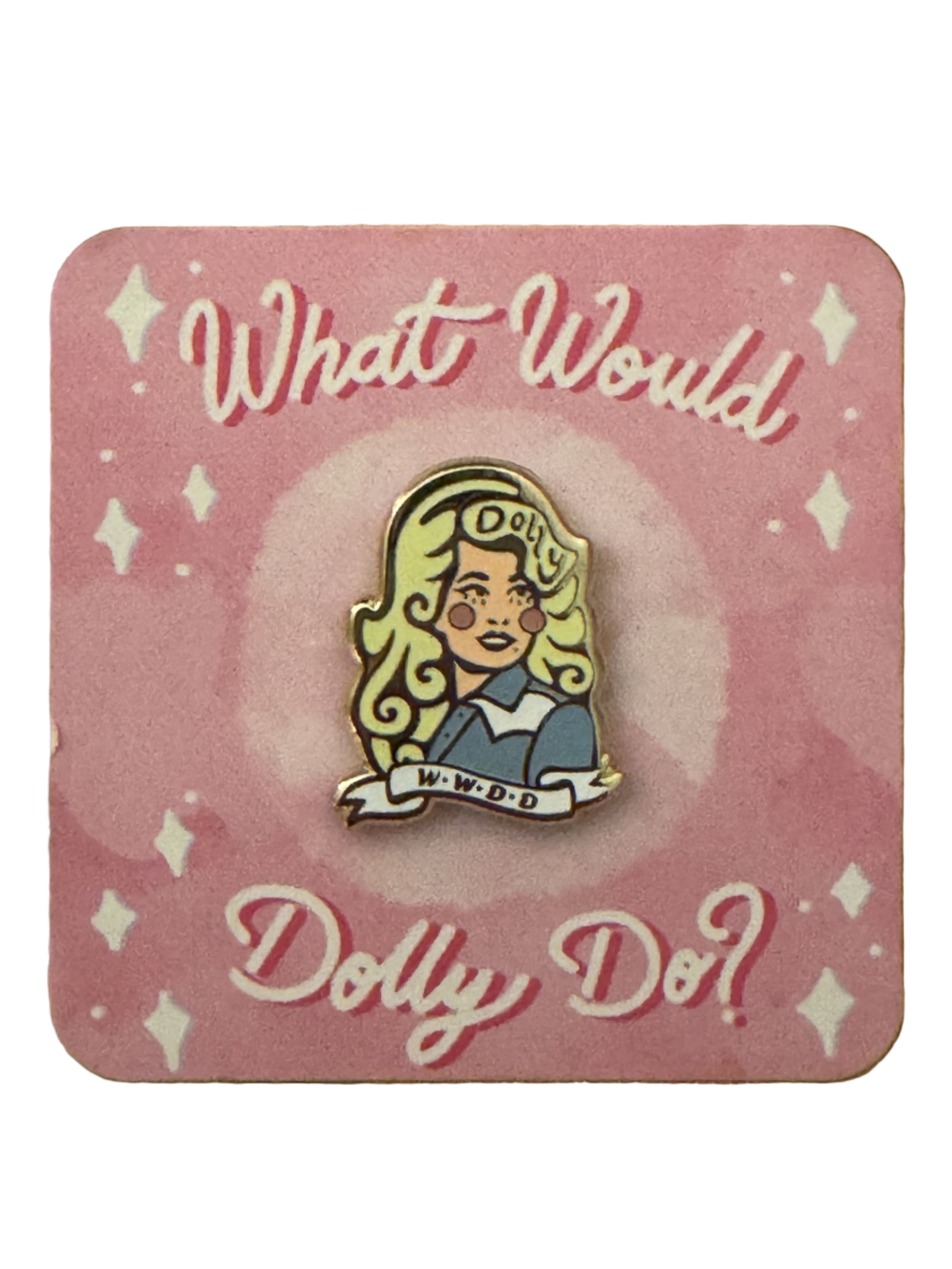 What Would Dolly Do?